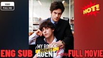[Hot Drama] My Rookie Secret Agent Lover - Full Movie 🔥 🔥 [Hot 2026] 🍀
