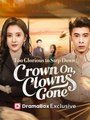 Too Glorious To Step Down Crown On, Clowns Gone (2025) - FULL HD [Eng Sub]