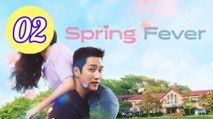 Spring Fever 2026 Episode 2 Engsub