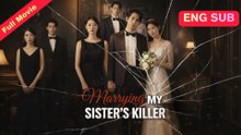 [EngSub] Marrying My Sister's Killer
