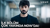 Yeraltı İlk Bölümüyle Çok Yakında NOW'da!
