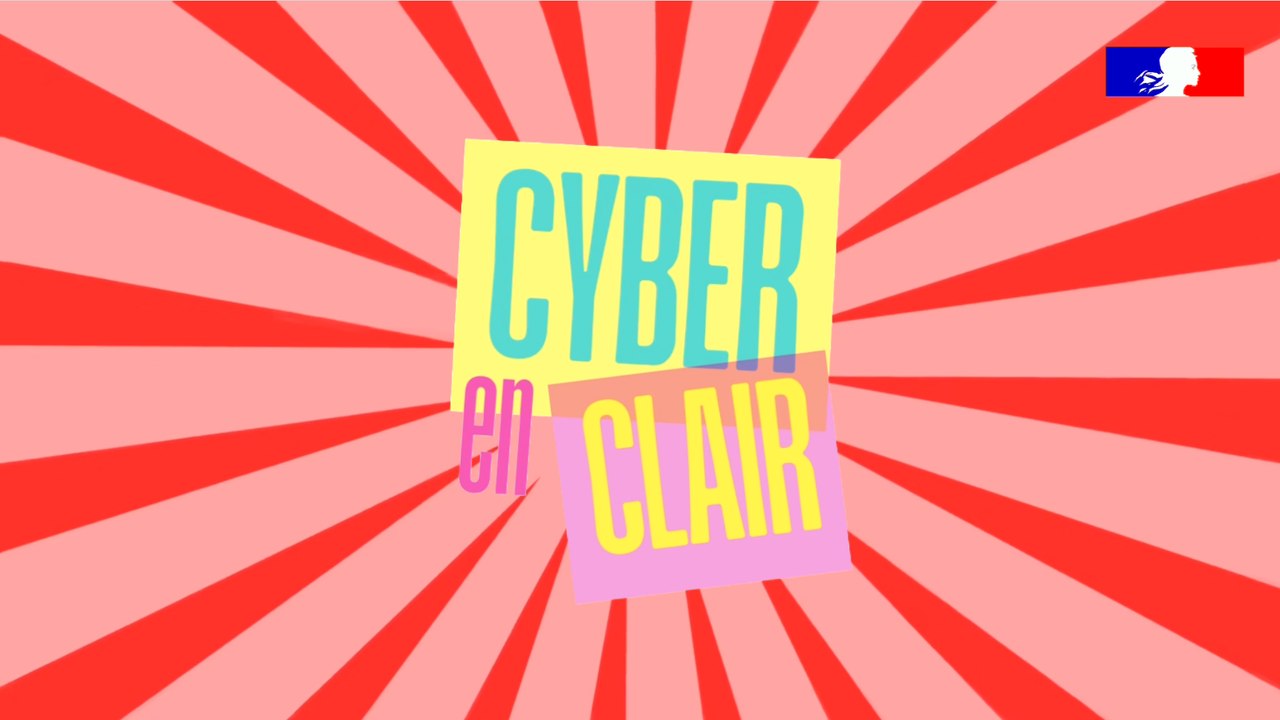 Cyber en Clair - Épisode 4 - Virus