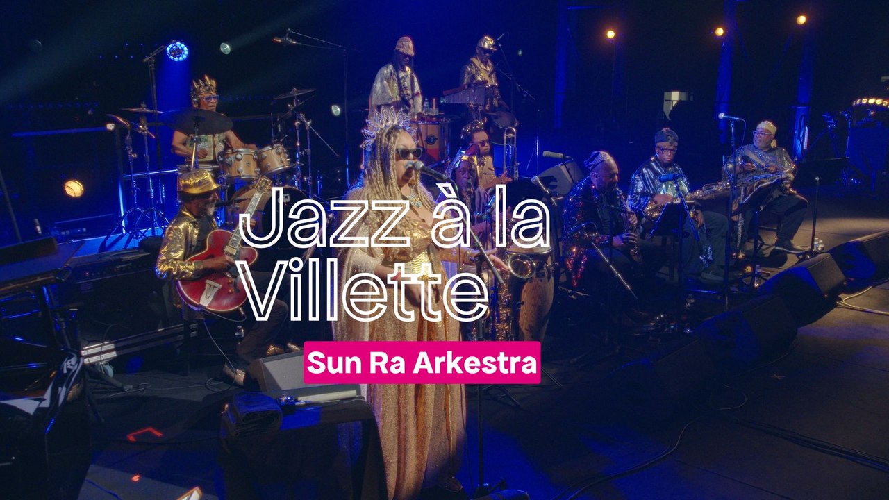 Jazz à la Villette 2025 : Sun Ra Arkestra "Love In Outer Space"