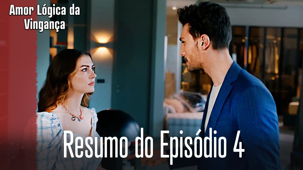 Resumo do Episódio 4