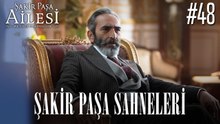 Şakir Paşa Sahneleri - Şakir Paşa Ailesi: Mucizeler ve Skandallar