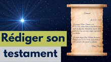 Comment rédiger son testament ?