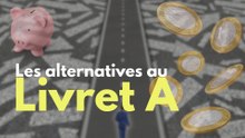Épargner sans risque en 2026 : les meilleures alternatives au Livret A