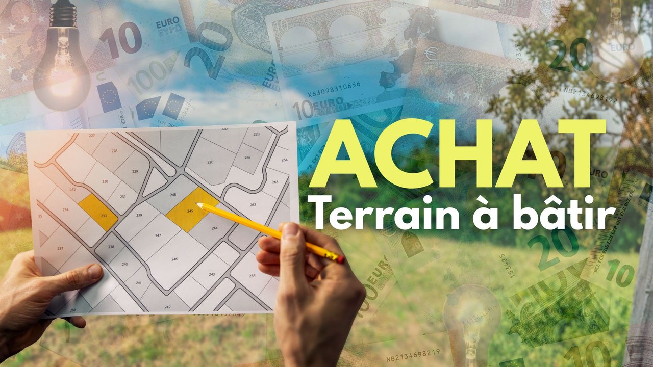 Acheter un terrain à bâtir : démarches, types de terrains et points à vérifier avant d’acheter