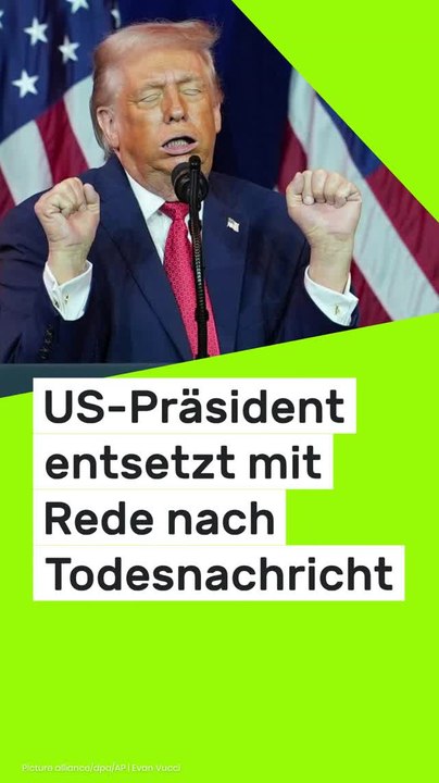 No Glomex Donald Trump: 'Typisches narzisstisches Verhalten' - US-Präsident entsetzt mit Rede nach Todesnachricht