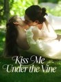 🍏💙🔆🏳️ 01.06 - 01.07 🔥 Kiss Me Under The Vine dailymotion 2026 🏀x9x9fhc