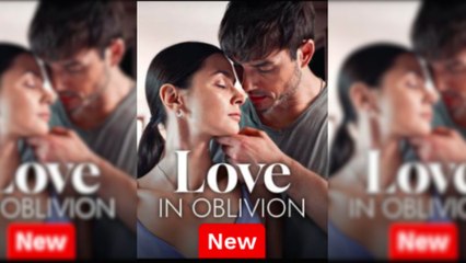 Love in Oblivion Full Movie