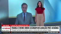 França e Reino Unido assinam declaração sobre envio de forças à Ucrânia