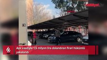 Dilara tuzağı: 65 yaşındaki adamın 'son aşkı' pahalıya patladı