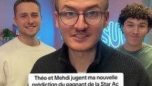 Théo et Medhi jugent ma nouvelle prédiction du gagnant de la Star Ac 😎😎