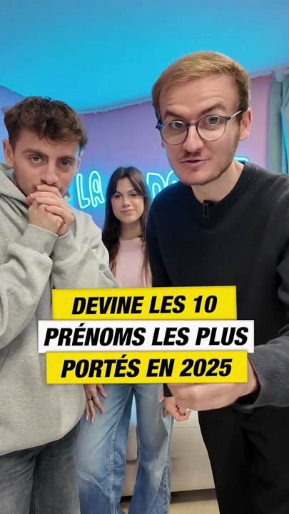DEVINE LES 10 PRÉNOMS FÉMININS LES PLUS PORTÉS EN 2025 🤔🤔
