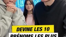 DEVINE LES 10 PRÉNOMS FÉMININS LES PLUS PORTÉS EN 2025 🤔🤔