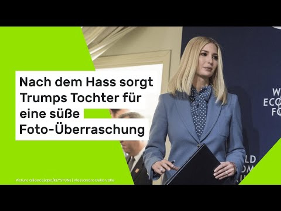 Nach dem Hass sorgt Trumps Tochter für eine süße Foto-Überraschung