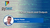 Lesson 15 |  PyTest Inputs and Outputs  | Playwright Python Course