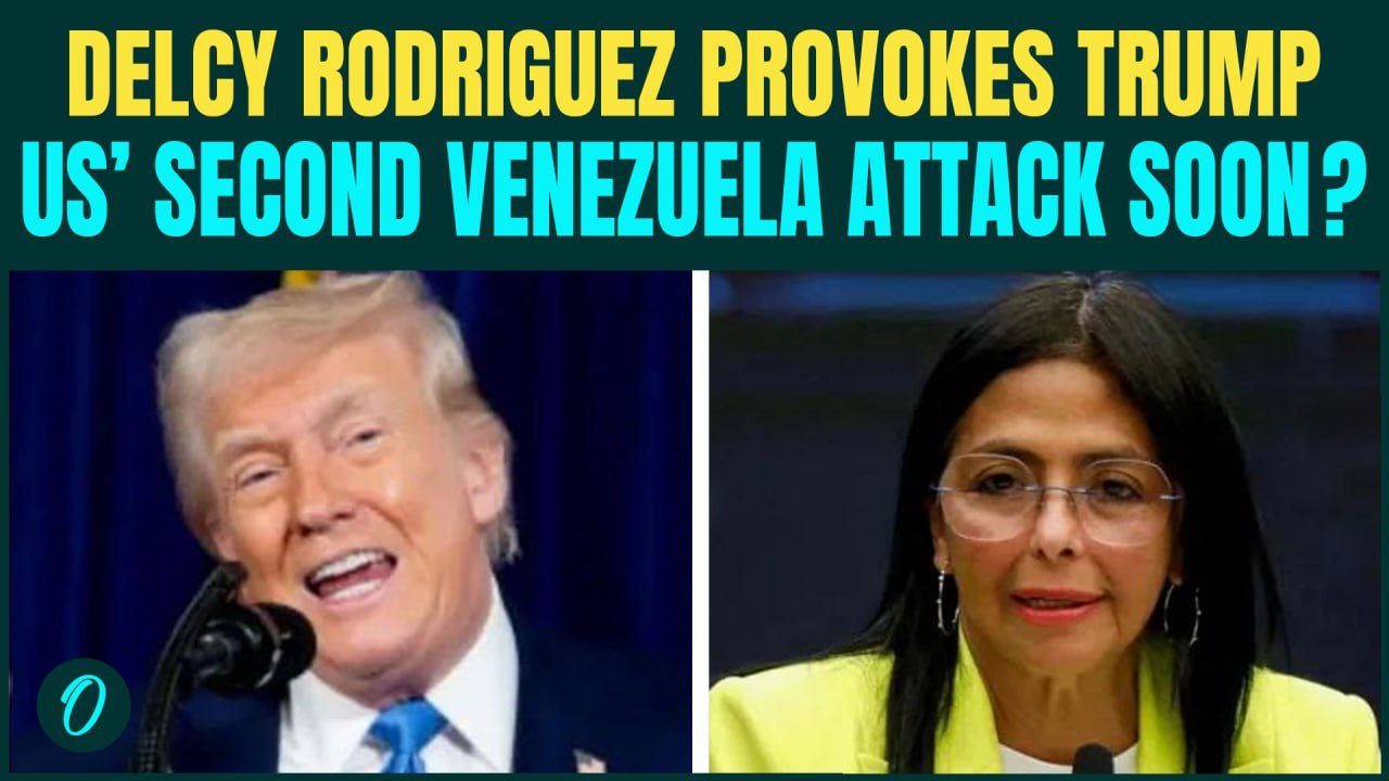 New Venezuelan President, Delcy Rodriguez ROARS At Trump, CHALLENGES US to Try to Capture Venezuela