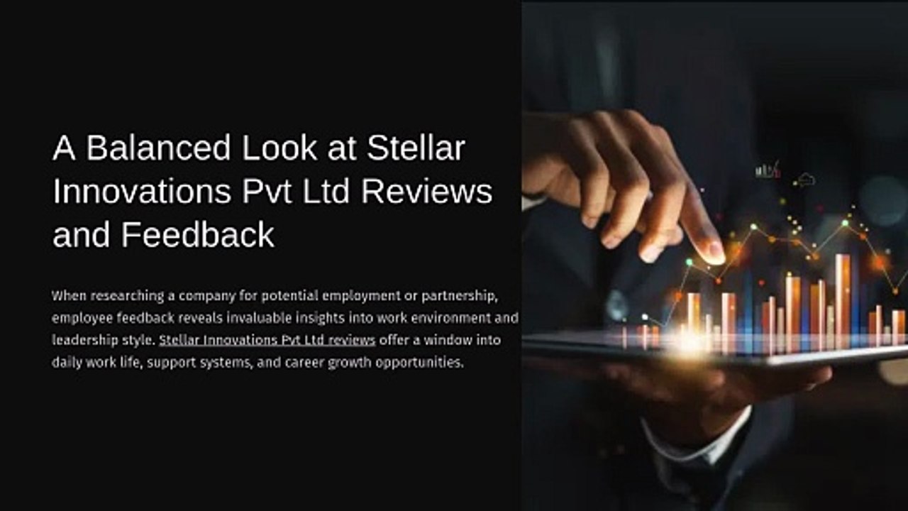 A Balanced Look at Stellar Innovations Pvt Ltd Reviews and Feedback