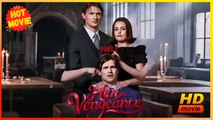 Her Vengeance | Full Movie HD - Best Drama ShortFilms Hot Romance Love