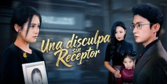 Una disculpa sin receptor [Doblado] Completo En Español