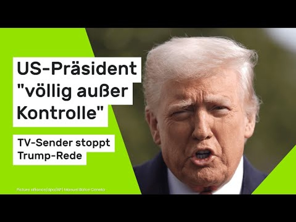 Donald Trump: US-Präsident 'völlig außer Kontrolle' - TV-Sender stoppt Trump-Rede