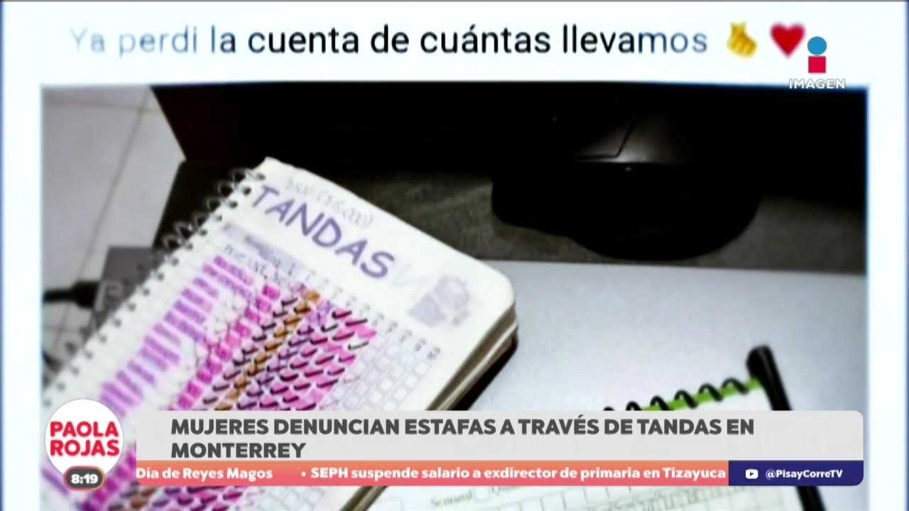 Mujeres denuncian estafas a través de tandas en Monterrey | DPC con Paola Rojas