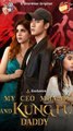 My CEO Mommy And Kung Fu Daddy [ NEW MOVIE RELEASES ]