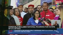 FTS 12:30 07-01: Venezuela declares National Mourning for victims of U.S. attack