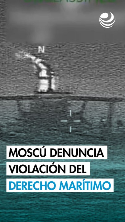 Rusia acusa a EU de violar el derecho marítimo tras incautación de buque "Marinera"