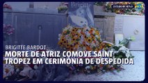 Saint‑Tropez dá último adeus à Brigitte Bardot, que perdeu a luta contra o câncer