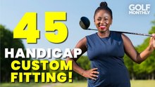 Should A 45-Handicap Golfer Be Custom Fitted?
