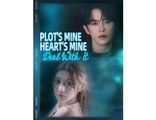 Plot S Mine, Heart S Mine, Deal With It 🍁 - Full Movie