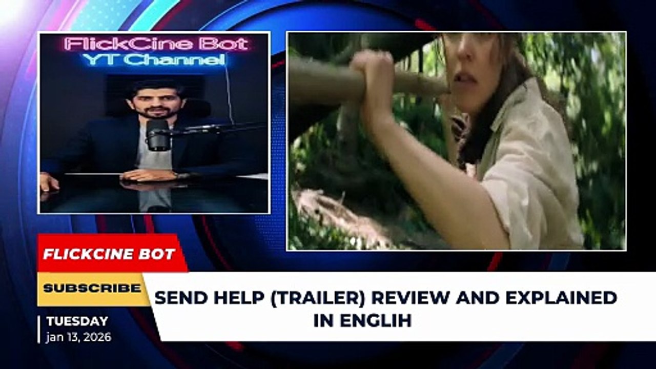Send Help Full Trailer Review in Engish | Sam Raimi | Rachel McAdams | Dylan O'Brien | FlickCine Bot
