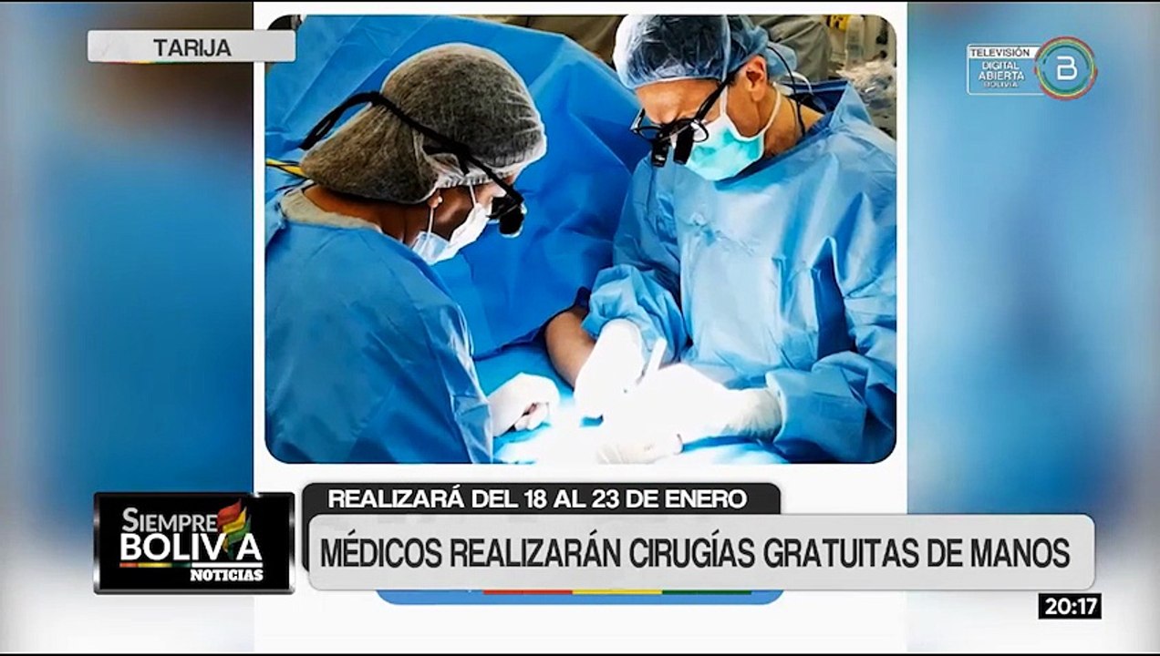 Médicos realizarán cirugías gratuitas de manos del 18 a 23 de enero en Tarija