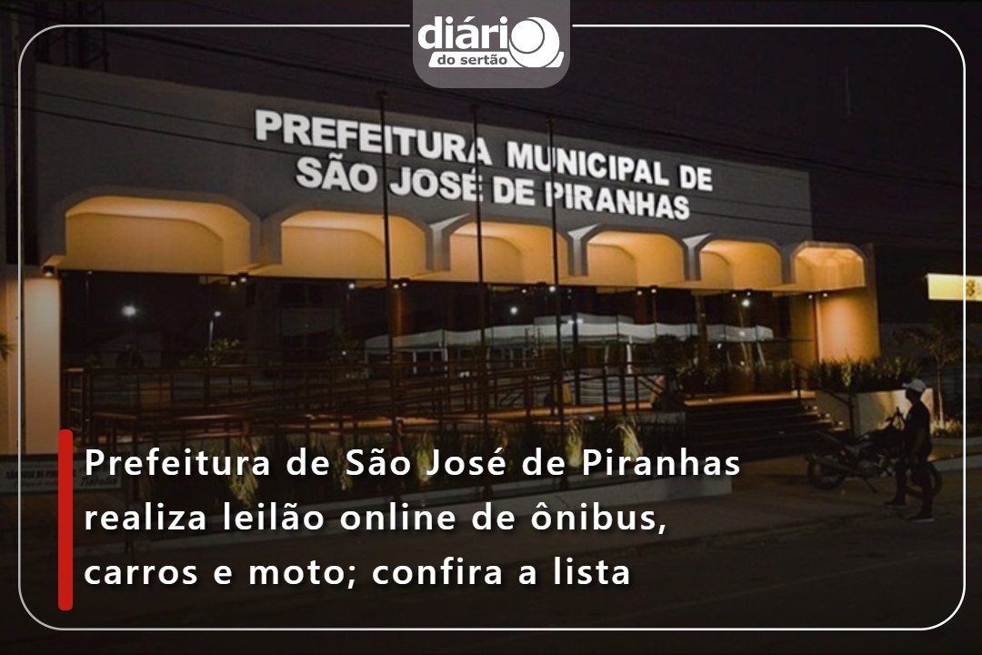 Prefeitura de São José de Piranhas realiza leilão online de ônibus, carros e moto; confira a lista