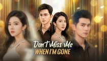 [Full DUBBED] Don't Miss Me When I'm Gone