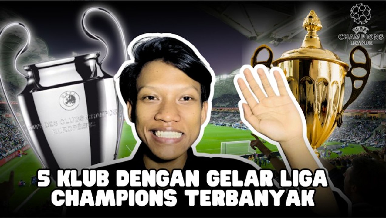 Real Madrid Pimpin Daftar Peraih Gelar Liga Champions Terbanyak Sepanjang Sejarah