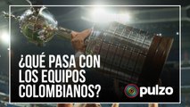 Causas del mal rendimiento de los equipos colombianos en Libertadores | Pulzo