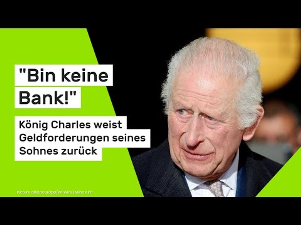Prinz Harry: "Bin keine Bank!" König Charles weist Geldforderungen seines Sohnes zurück
