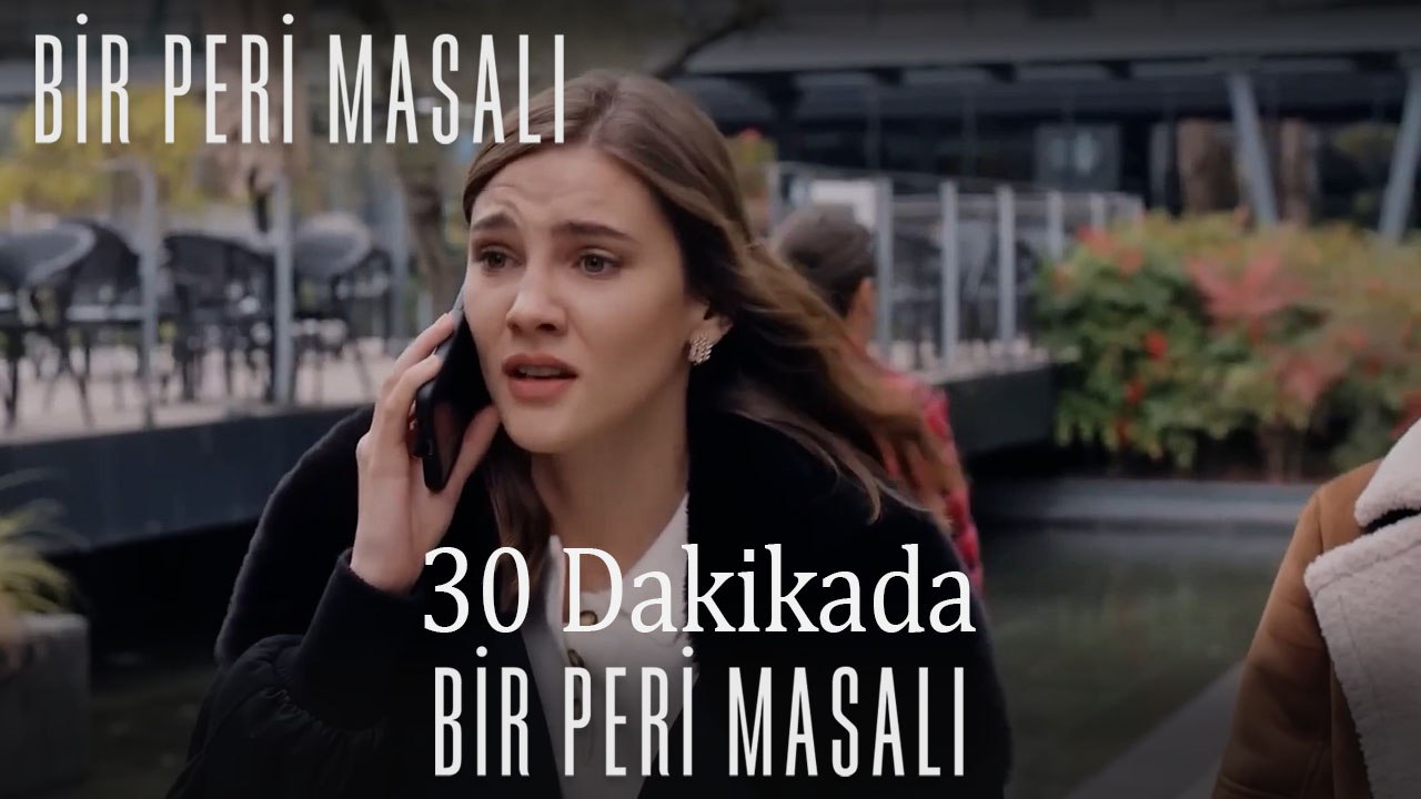 30 Dakikada Bir Peri Masalı #32
