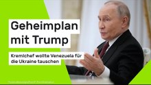 Geheimplan mit Trump - Kremlchef wollte Venezuela für die Ukraine tauschen
