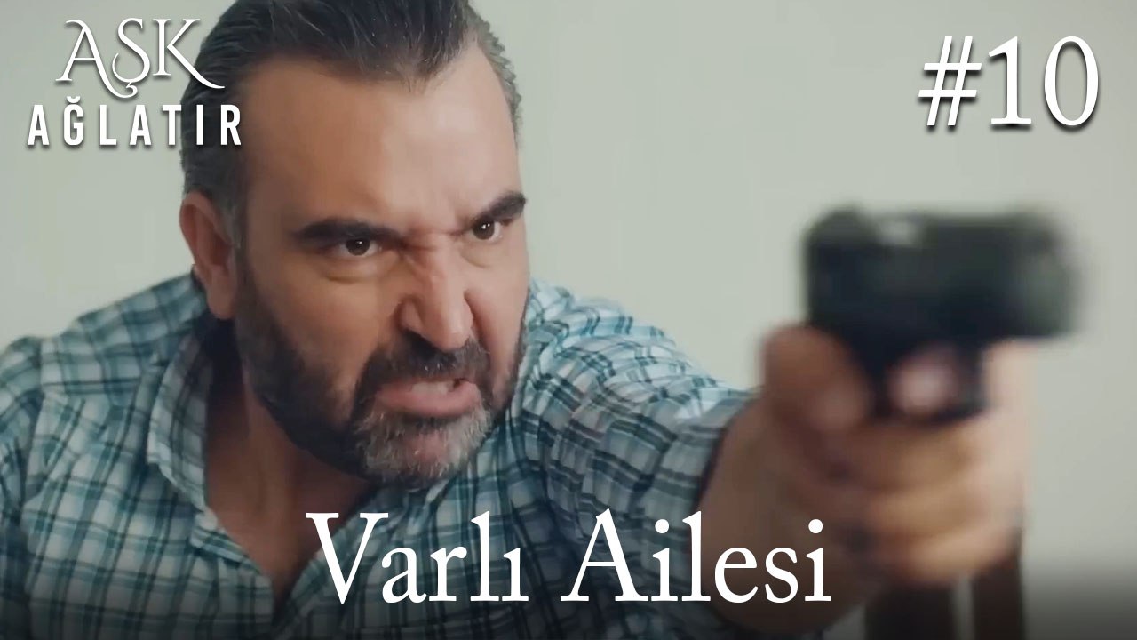 Varlı Ailesi #10