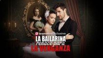 [Doblado ESP] La bailarina renace para la venganza