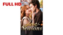 Love Through All Seasons FULL HD