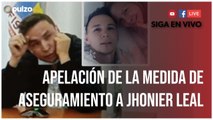 Audiencia de apelación de la medida de aseguramiento a Jhonier Leal | Pulzo