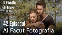 Ai Facut Fotografia - O Poveste de Lubire