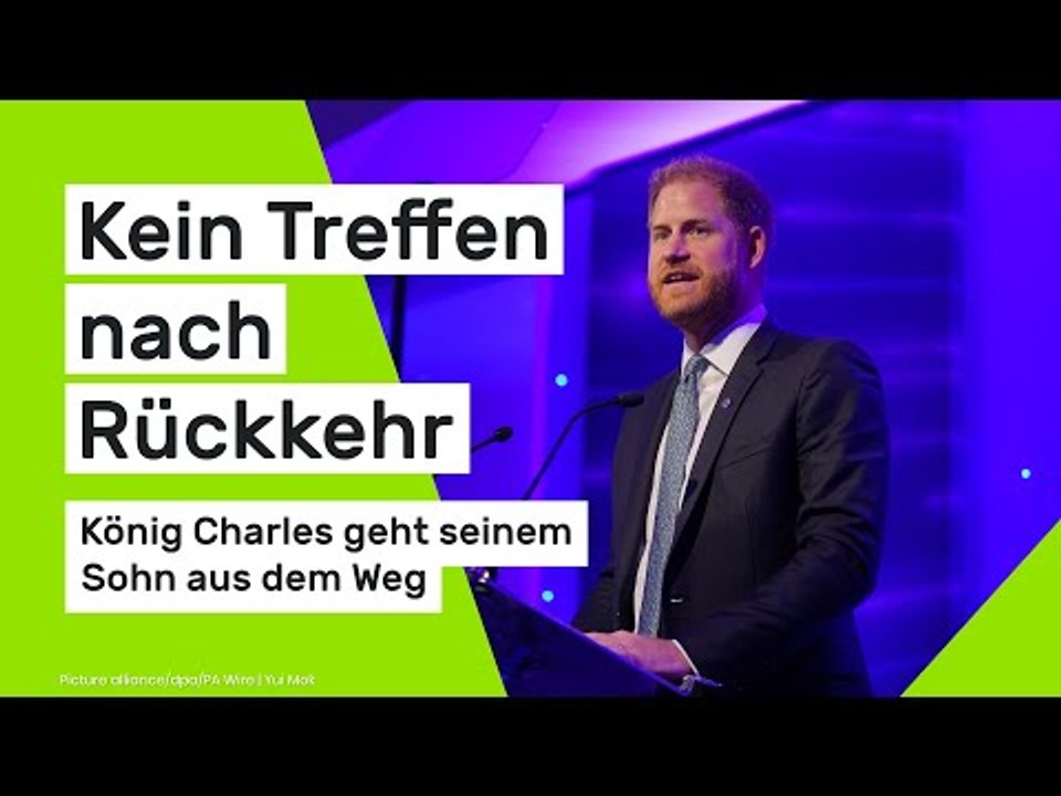Kein Treffen nach Rückkehr - König Charles geht seinem Sohn aus dem Weg