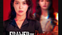 Framed by Deepfake, Fueled by Revenge - Full Movies English Sub